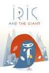 Iris and the Giant (Steam KEY) + ПОДАРОК