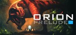 ORION Prelude (RU/CIS Steam gift)
