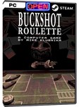 Buckshot Roulette на 90 днейSteam | GLOBAL | ONLINE