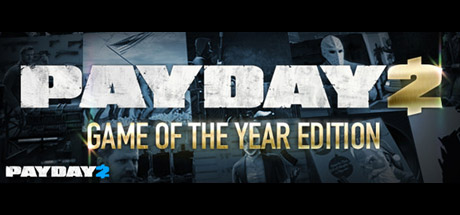 PAYDAY 2: GOTY Edition Steam Gift RU+CIS💳0% комиссия