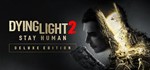 Dying Light 2 Deluxe - Steam аккаунт без активаторов
