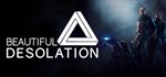 BEAUTIFUL DESOLATION - Deluxe - Steam аккаунт оффлайн