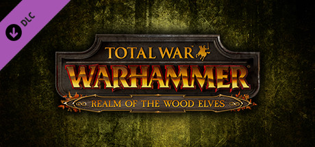 TOTAL WAR: WARHAMMER - DLC REALM OF THE WOOD ELVES - RU