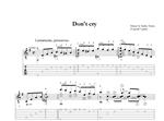 Don't Cry (Не плачь). Пьеса для гитары. Ноты и табы
