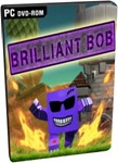 Brilliant Bob - EU / USA (Region Free / Steam)