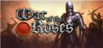 War of the Roses: Kingmaker