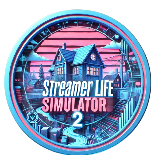 Streamer Life Simulator 2 +Streamer Life (GLOBAL)🌍