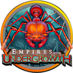 Empires of the Undergrowth (Region Free)(GLOBAL)