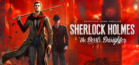 Sherlock Holmes: The Devil's Daughter Steam Gift Россия