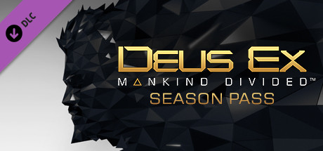 Deus Ex: Mankind Divided DLC - Season Pass Steam Gift