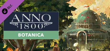 Anno 1800 - Botanica (Steam Gift Россия)