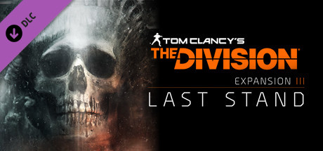 Tom Clancy's The Division - Last Stand (Steam Gift RU)