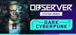 Observer: System Redux (Steam Gift Россия) 