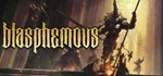 Blasphemous (Steam Gift Россия)