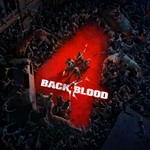 Back 4 Blood (Steam Gift Россия) 