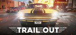 TRAIL OUT (Steam Gift Россия) 