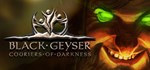 Black Geyser: Couriers of Darkness (Steam Gift Россия)
