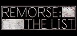 Remorse: The List (Steam Gift Россия)