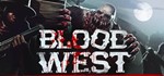 Blood West STEAM Россия