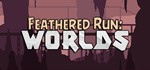 Feathered Run: Worlds STEAM Россия