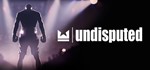 Undisputed STEAM СНГ(не для РФ и РБ)
