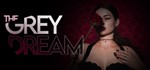 The Grey Dream STEAM Россия