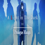 ???? A Light in the Dark: Prologue Manga  GOG ???? (PC)