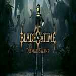 ???? Blades of Time - Dismal Swamp DLC GOG ???? (PC)