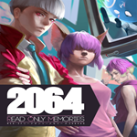 2064: Read Only Memories  EPIC GAMES  (PC)