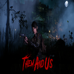 Them and Us EPIC GAMES (PC)