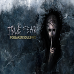  True Fear: Forsaken Souls Part 2  EPIC GAMES  (PC