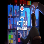 ???? Not For Broadcast  GOG ???? (PC)