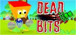 Dead Bits [STEAM KEY/REGION FREE] 