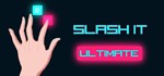 Slash It Ultimate [STEAM KEY/REGION FREE] 