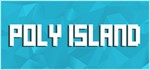 Poly Island [STEAM KEY/REGION FREE] 