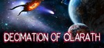 The Decimation of Olarath [STEAM KEY/REGION FREE] 