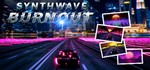 Synthwave Burnout [STEAM KEY/REGION FREE] 