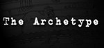 The Archetype [STEAM KEY/REGION FREE] 