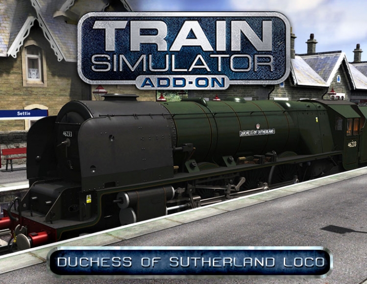 Train Simulator Duchess of Sutherland Loco Steam