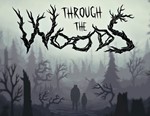Through the Woods (steam key)