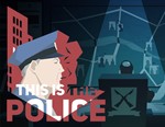 This Is the Police (steam key)