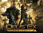 Deus Ex The Fall (Steam key)