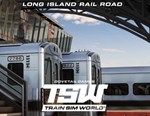 Train Sim World Long Island Rail Road New York