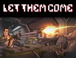 Let Them Come (steam key)