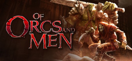 Of Orcs And Men - STEAM Key - Region Free / ROW