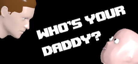 Whos your daddy по сети