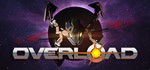 Overload - STEAM Key - Region Free / ROW / GLOBAL