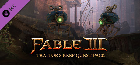 Fable III - Traitor's Keep Quest Pack DLC (Steam Gift)