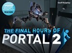 Portal 2 - The Final Hours (Steam Gift Region Free)
