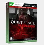  Ключ СРАЗУ A Quiet Place: The Road Ahead (XBOX)